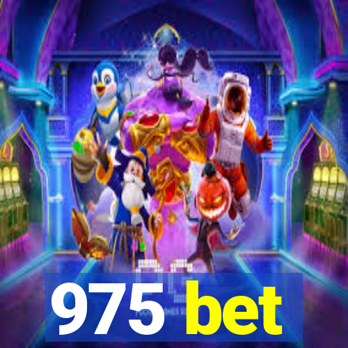 975 bet